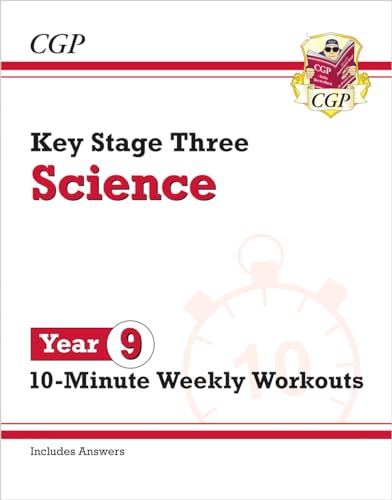 New KS3 Year 9 Science 10-Minute Weekly Workouts (includes answers) von Coordination Group Publications Ltd (CGP)